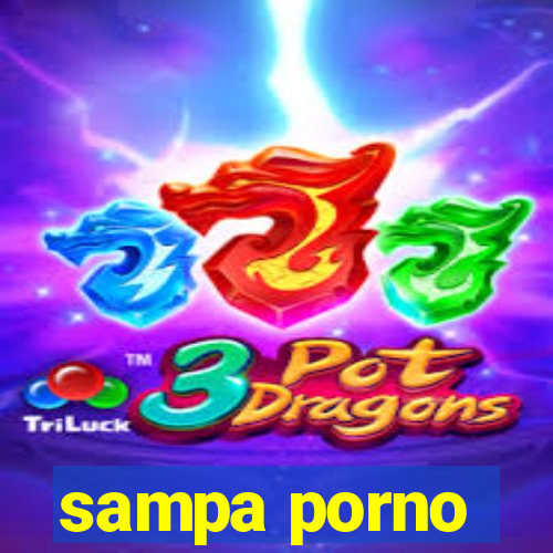 sampa porno