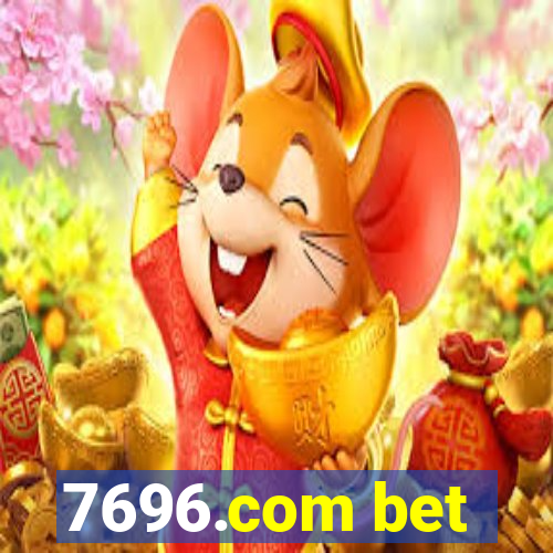 7696.com bet