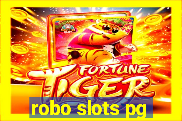 robo slots pg