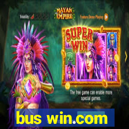 bus win.com