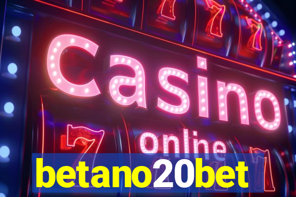 betano20bet