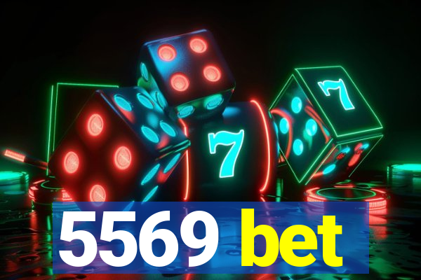 5569 bet