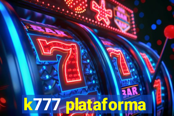 k777 plataforma