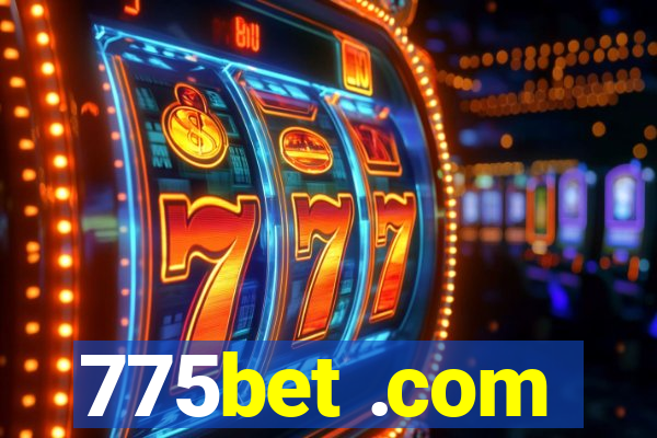 775bet .com