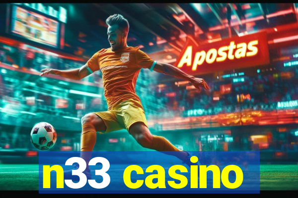 n33 casino