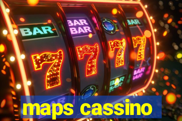 maps cassino