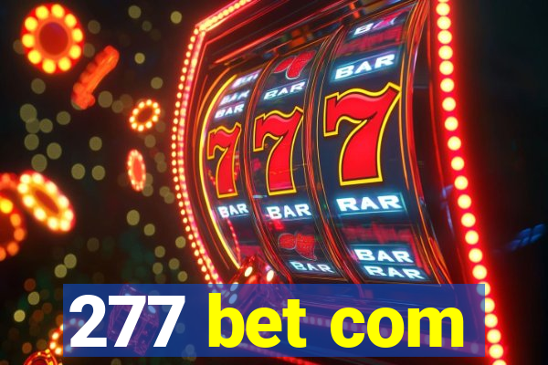 277 bet com