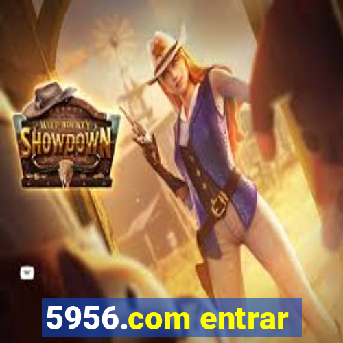 5956.com entrar