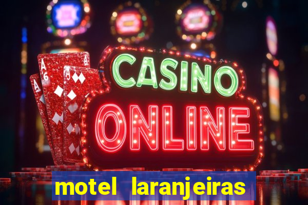 motel laranjeiras serra es