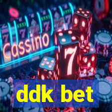 ddk bet