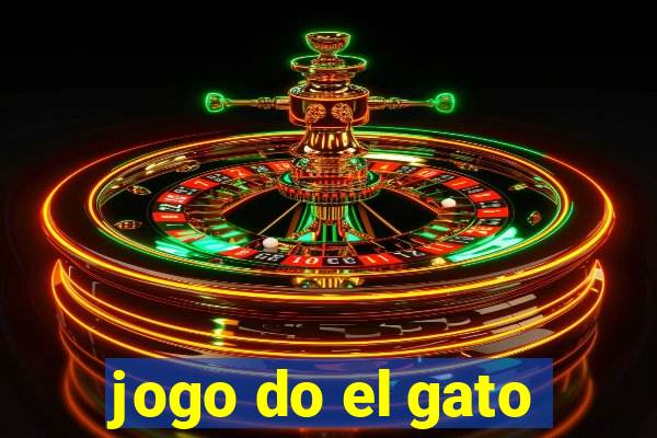 jogo do el gato