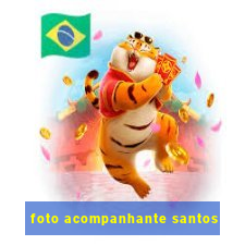 foto acompanhante santos