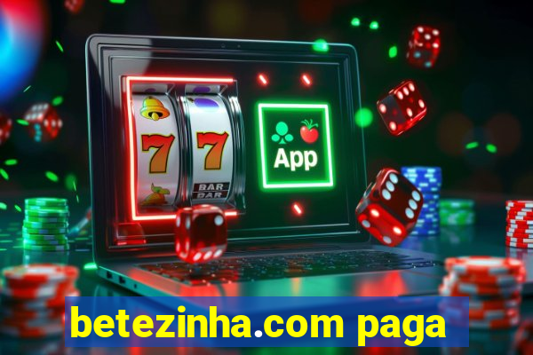 betezinha.com paga