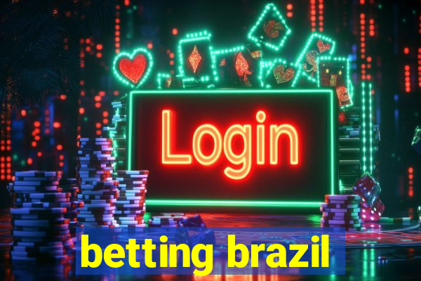 betting brazil