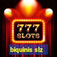 biquinis slz