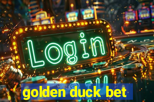 golden duck bet