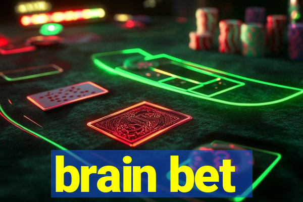 brain bet