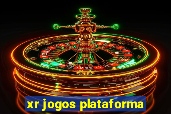 xr jogos plataforma