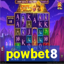 powbet8