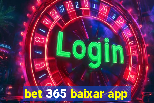 bet 365 baixar app