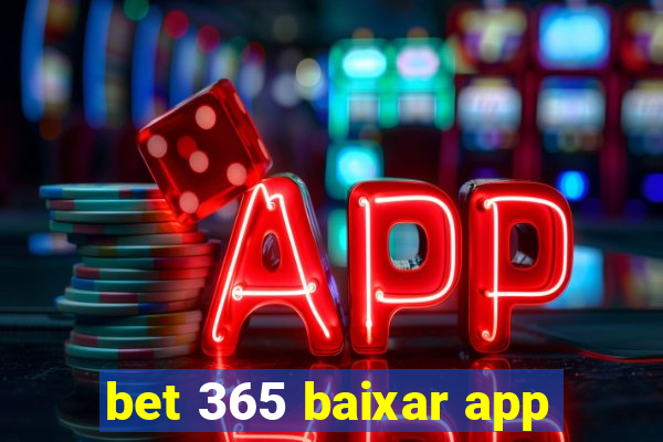 bet 365 baixar app