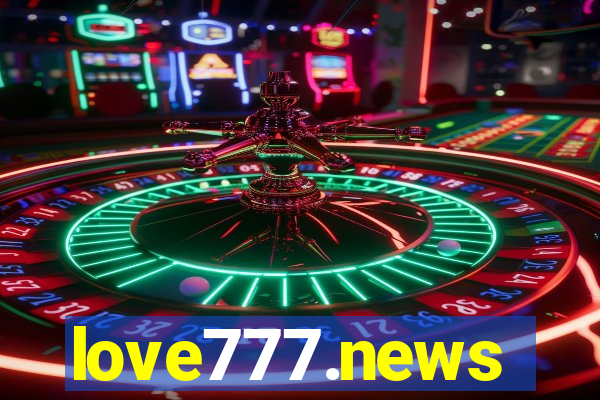 love777.news