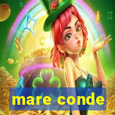 mare conde