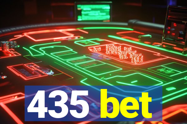 435 bet