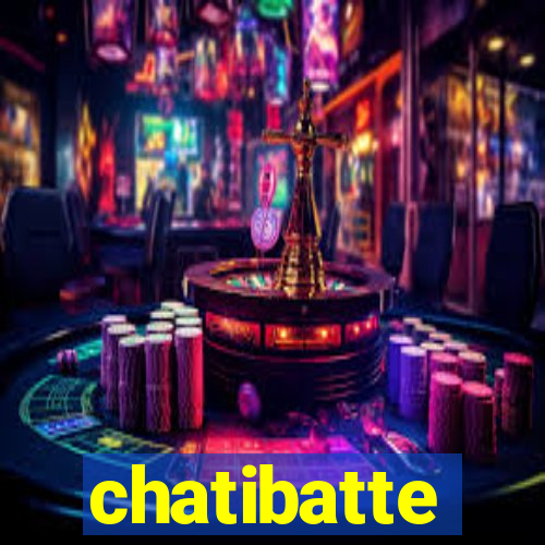 chatibatte