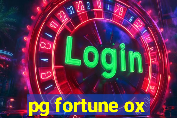 pg fortune ox