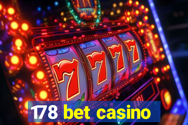 178 bet casino