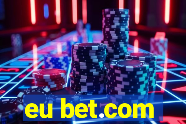 eu bet.com