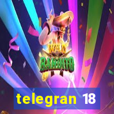 telegran 18