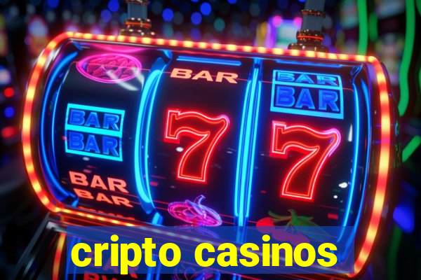 cripto casinos