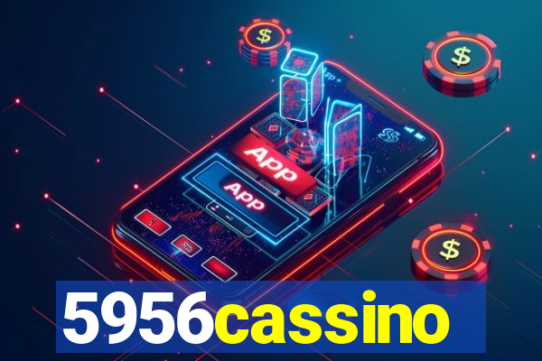 5956cassino