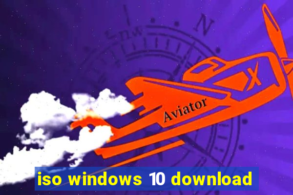 iso windows 10 download