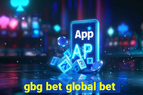 gbg bet global bet