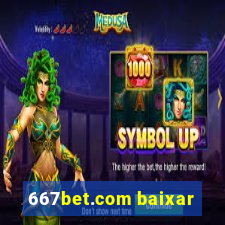 667bet.com baixar