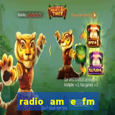 radio am e fm casas bahia