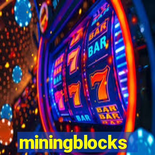 miningblocks