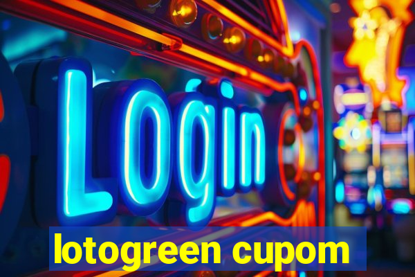 lotogreen cupom