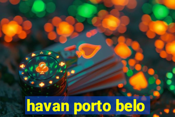 havan porto belo