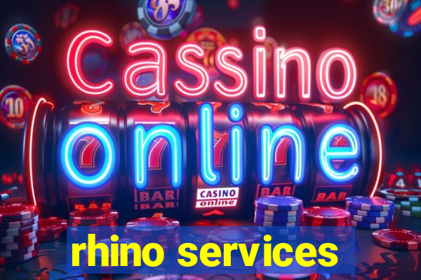 rhino services