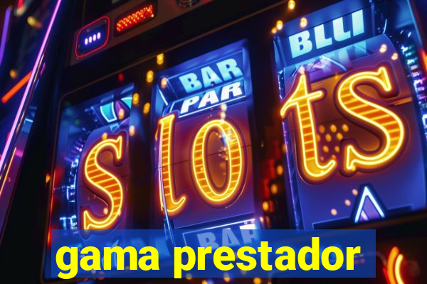 gama prestador