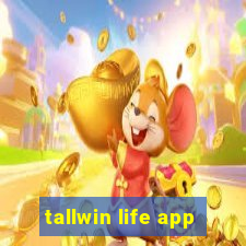 tallwin life app