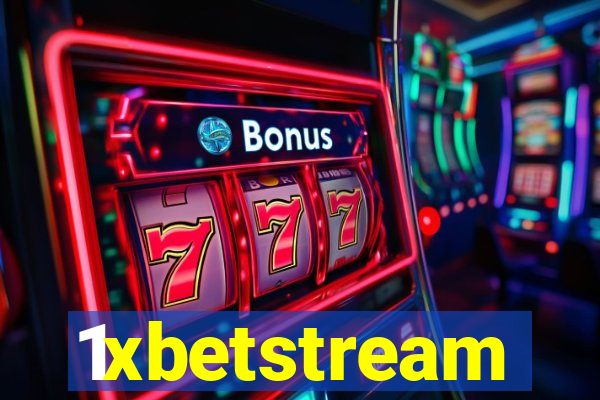 1xbetstream