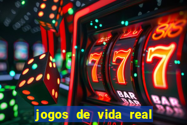 jogos de vida real na escola