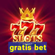 gratis bet