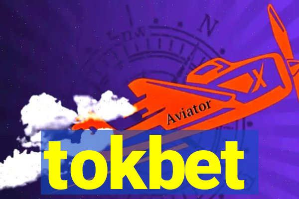 tokbet