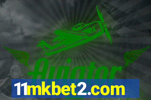 11mkbet2.com